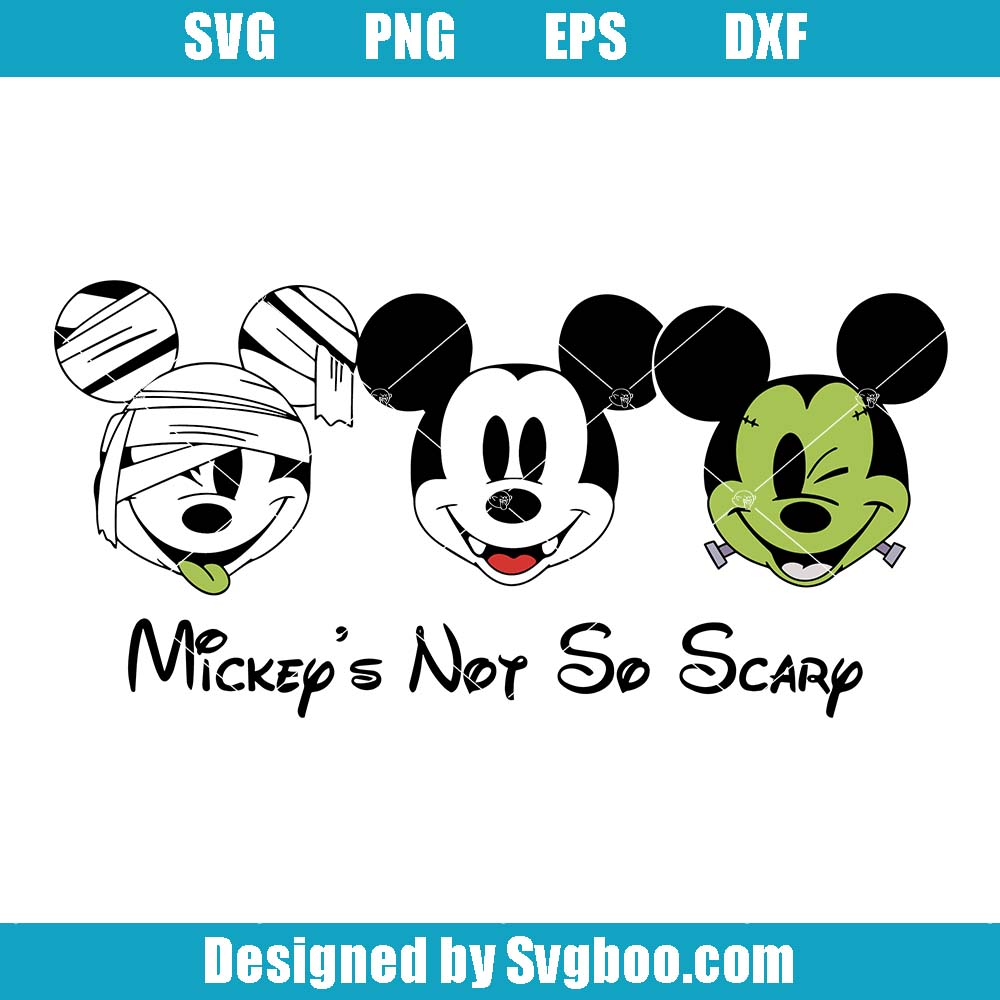 Mickey’s Not So Scary Svg, Disney Halloween Svg, Halloween Party Svg