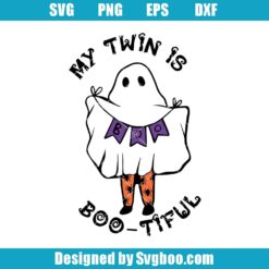 My Twin Is Boo tiful Svg