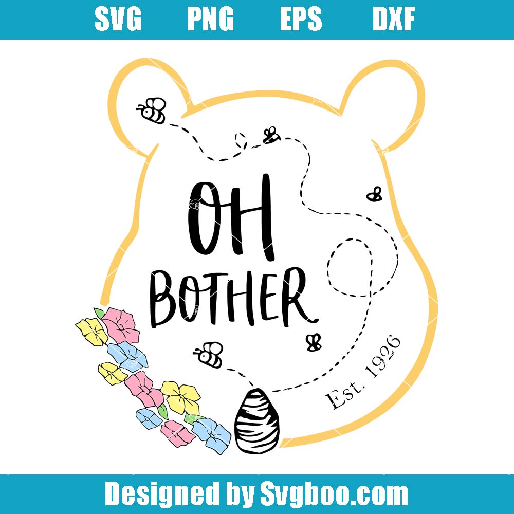 Oh Bother Svg, Pooh Bear Silhouette Svg, Family Vacation Svg Oh Bother Svg