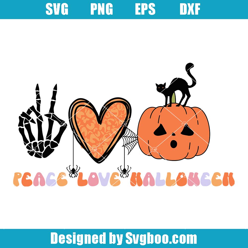 Peace Love Halloween Svg, Spooky Pumpkin Svg, Funny Halloween Svg