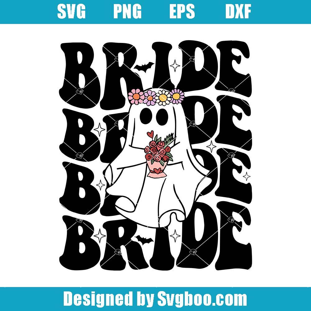 Bride Ghost Halloween Svg, Spooky Bachelorette Svg, Fall Bride Svg