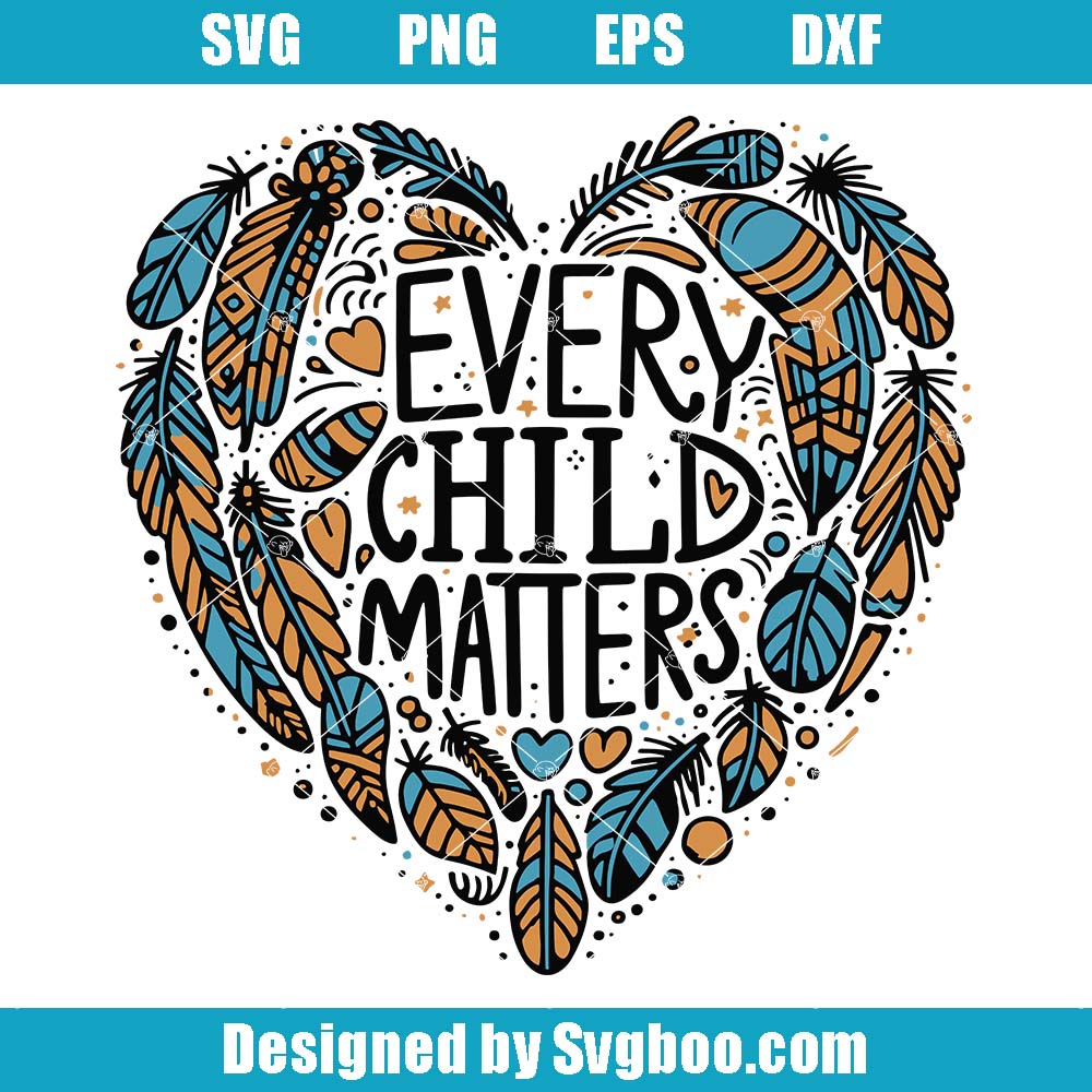 Every Child Matters Svg, Feather Heart Svg, Save Children Quote Svg