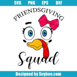 Friendsgiving Squad Turkey Svg