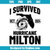 I Survived Hurricane Milton Svg