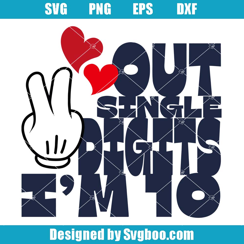 Peace Out Single Digits I'm 10 Svg, Tenth Kids Birthday Svg Peace Out Single Digits I'm 10 Svg