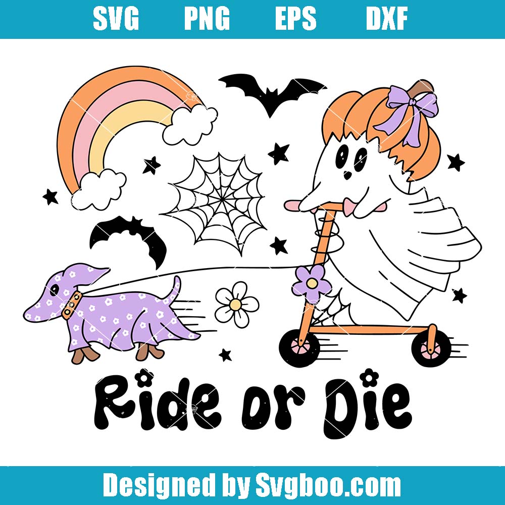 Ride Or Die Svg, Cute Halloween Ghost Svg, Spooky Season Svg