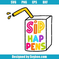 Sip Happens Svg