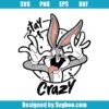 Stay Crazy Svg