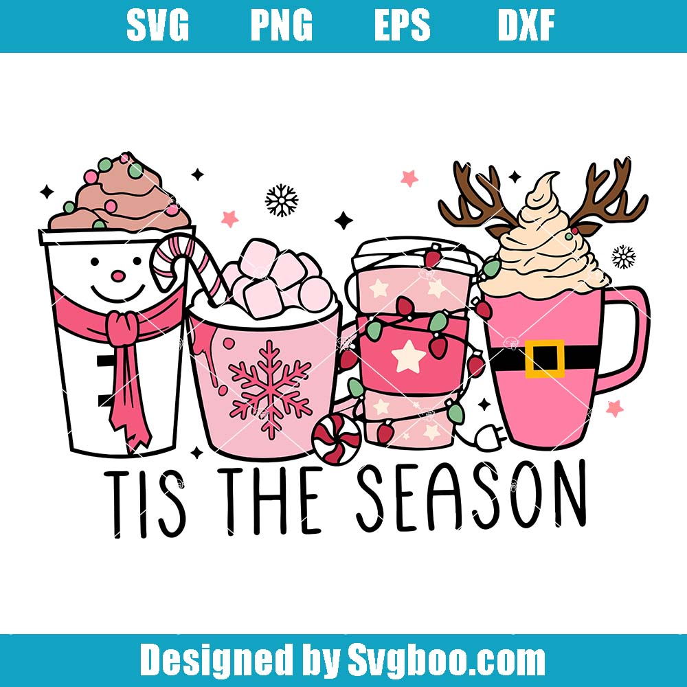 Christmas Coffee Latte Svg, Tis The Season Svg, Cute Christmas Svg