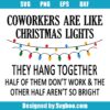 Funny Coworker Christmas Svg
