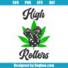 High Rollers Svg
