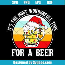 It's The Most Wonderful Time For A Beer Svg