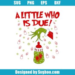 A Little Who Is Due Svg