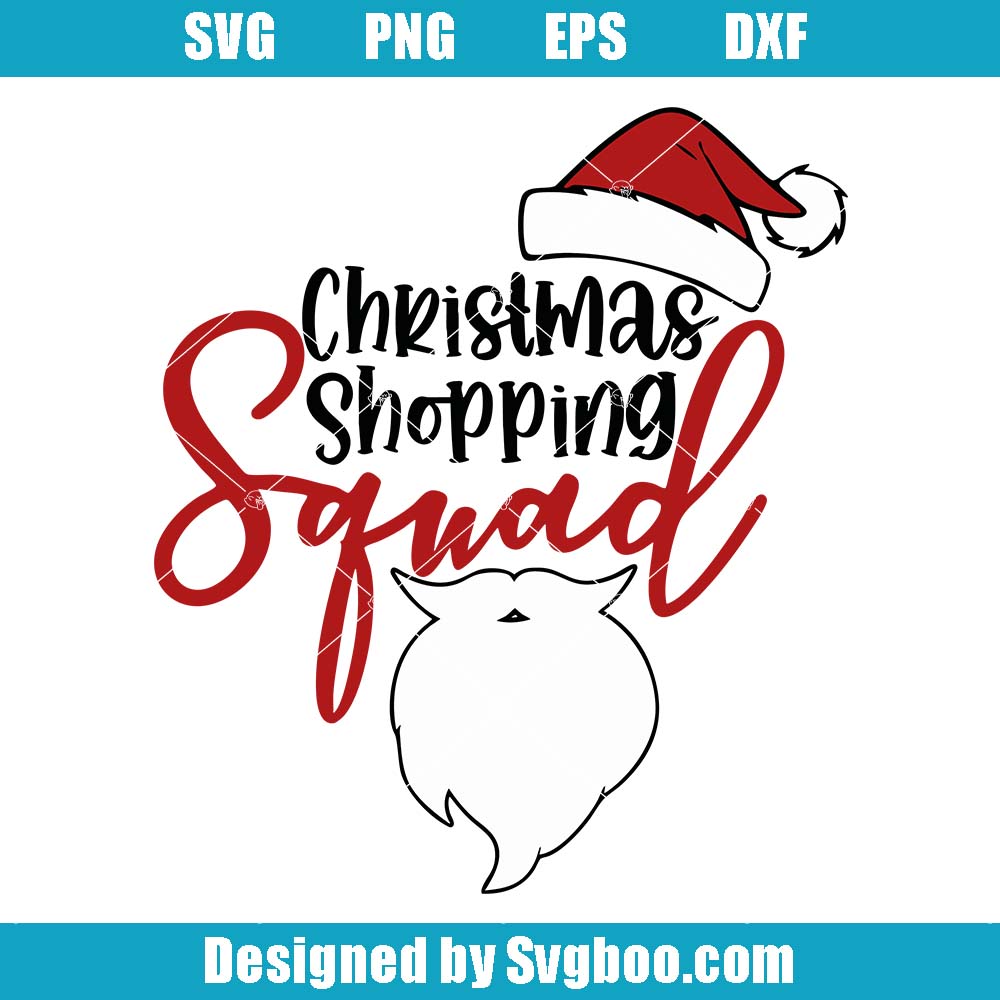 Christmas Shopping Squad Svg, Matching Christmas Svg, Santa Squad Svg Christmas Shopping Squad Svg