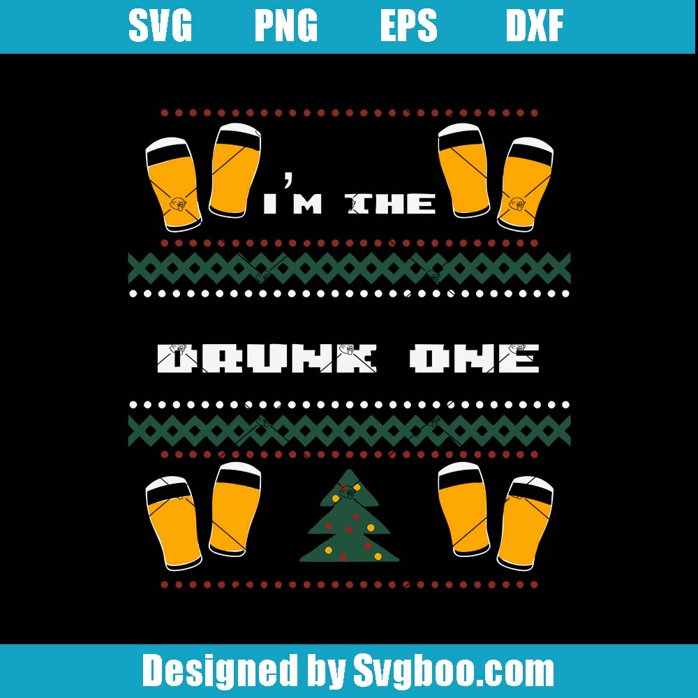 I'm The Drunk One Svg, Wine Lovers Svg, Funny Drunk Svg