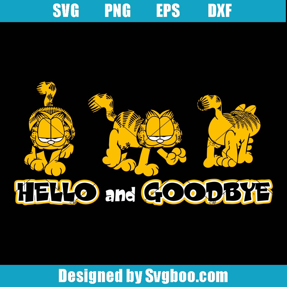 Garfield Hello And Goodbye Svg, Garfield Cat Svg, Funny Cat Svg