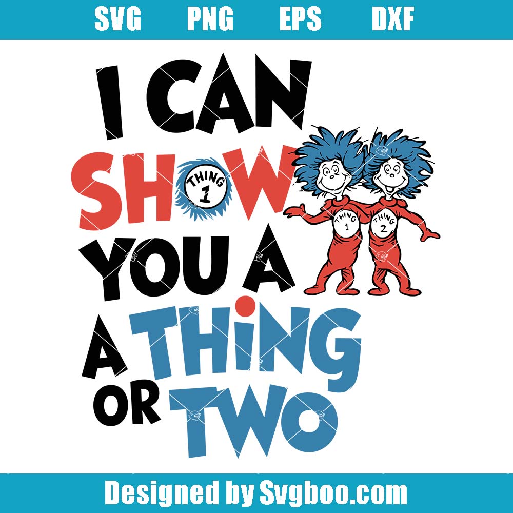 I Can Show You A Thing Or Two Svg, Fun And Creative Character Svg
