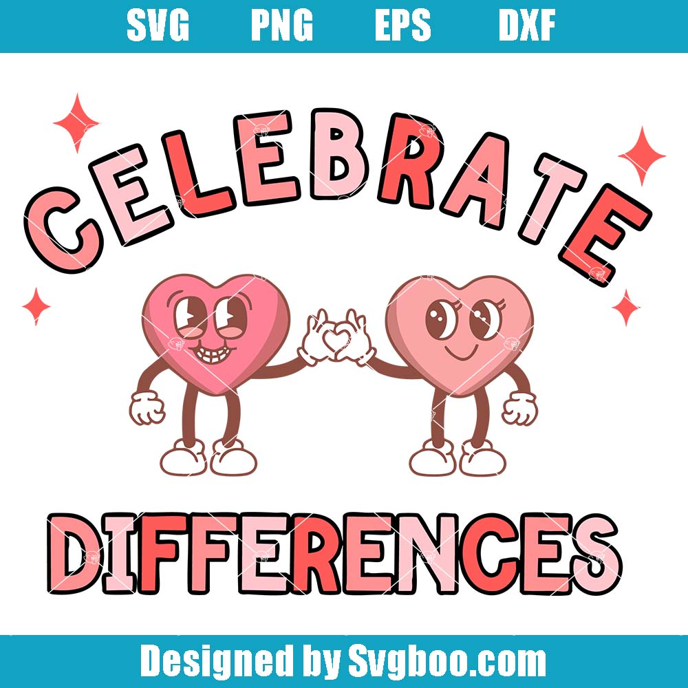 Inclusion And Acceptance Svg, Celebrate Differences Svg