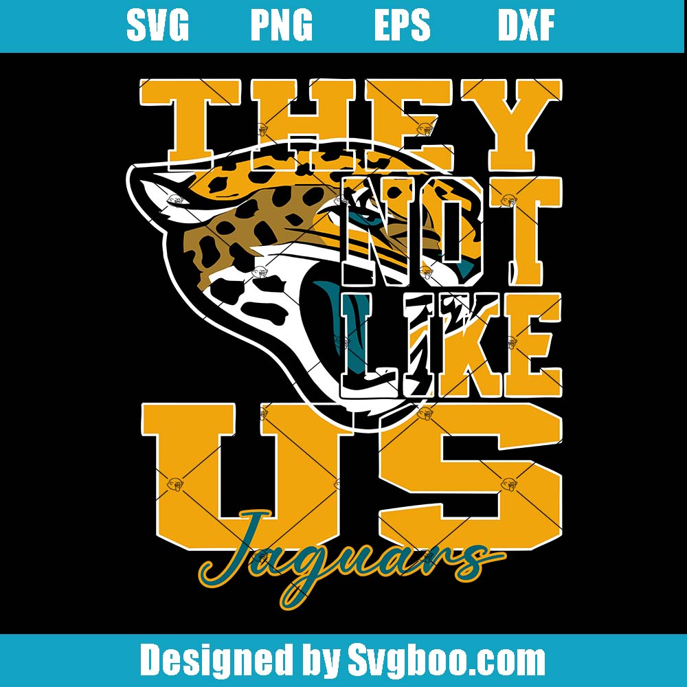 They Not Like Us Svg, Jacksonville Jaguars Svg, Nfl Football Svg