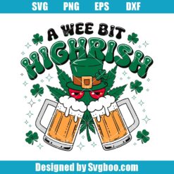 A Wee Bit Highrish Svg