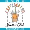 Coffee Nurse Repeat Svg