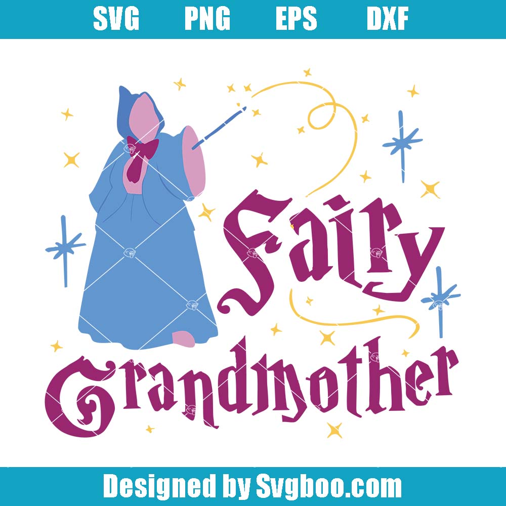 Fairy Grandmother Svg, Fairy Godmother Svg, Magic Kingdom Svg Fairy Grandmother Svg