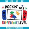Rockin To A Different Level Gamer Svg