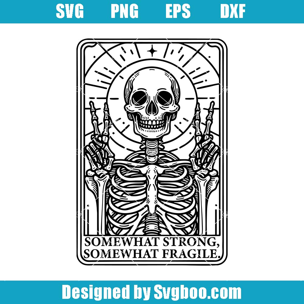 Somewhat Strong Somewhat Fragile Svg, Strong Woman Svg, Tarot Card Svg