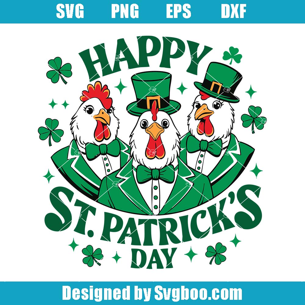St.Patrick’s Day Svg, Chicken St.Patrick's Svg, Leprechaun Chicken Svg