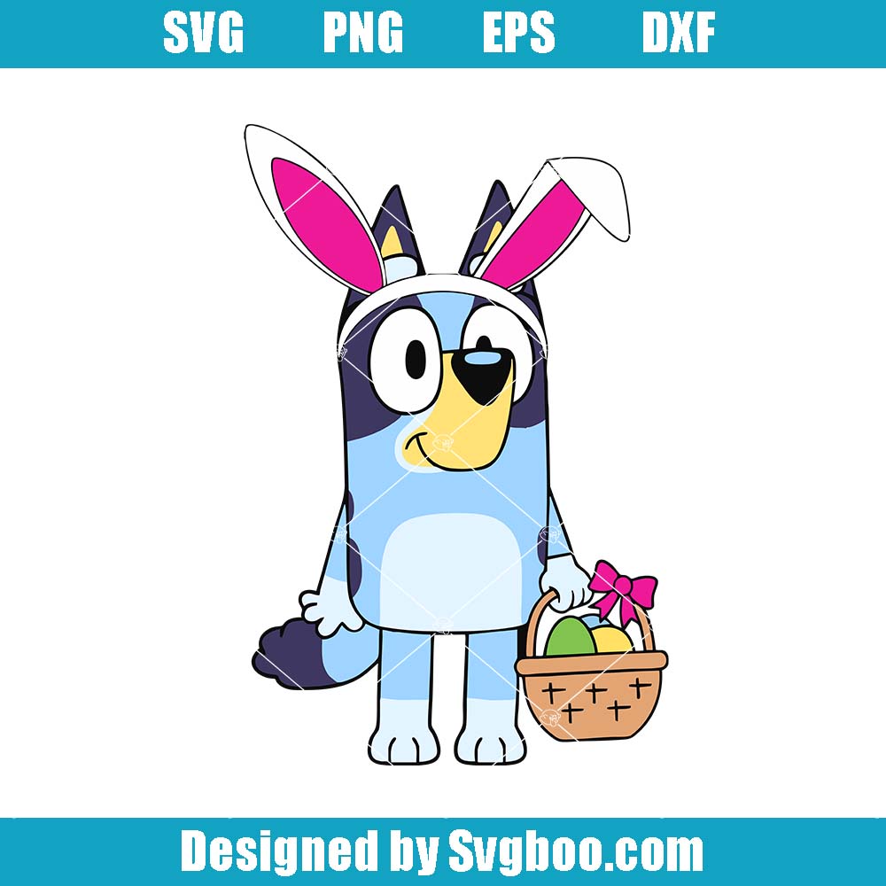 Bluey Happy Easter Egg Svg, Hunt Basket Spring Svg, Ears Yard Sign Svg Bluey Happy Easter Egg Svg