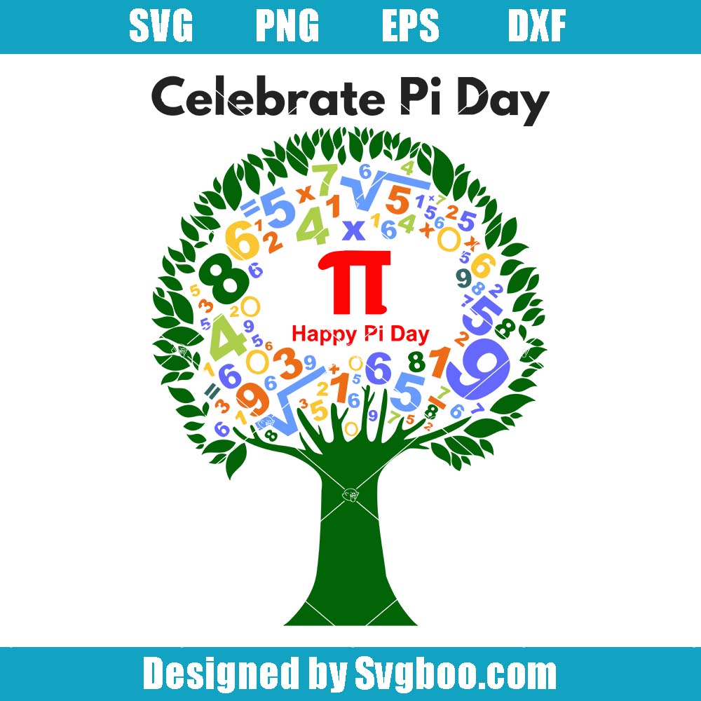 Celebrate Pi Day Svg, Happy Pi Day Svg, Special Pi Tree Svg