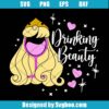 Drinking Beauty Svg