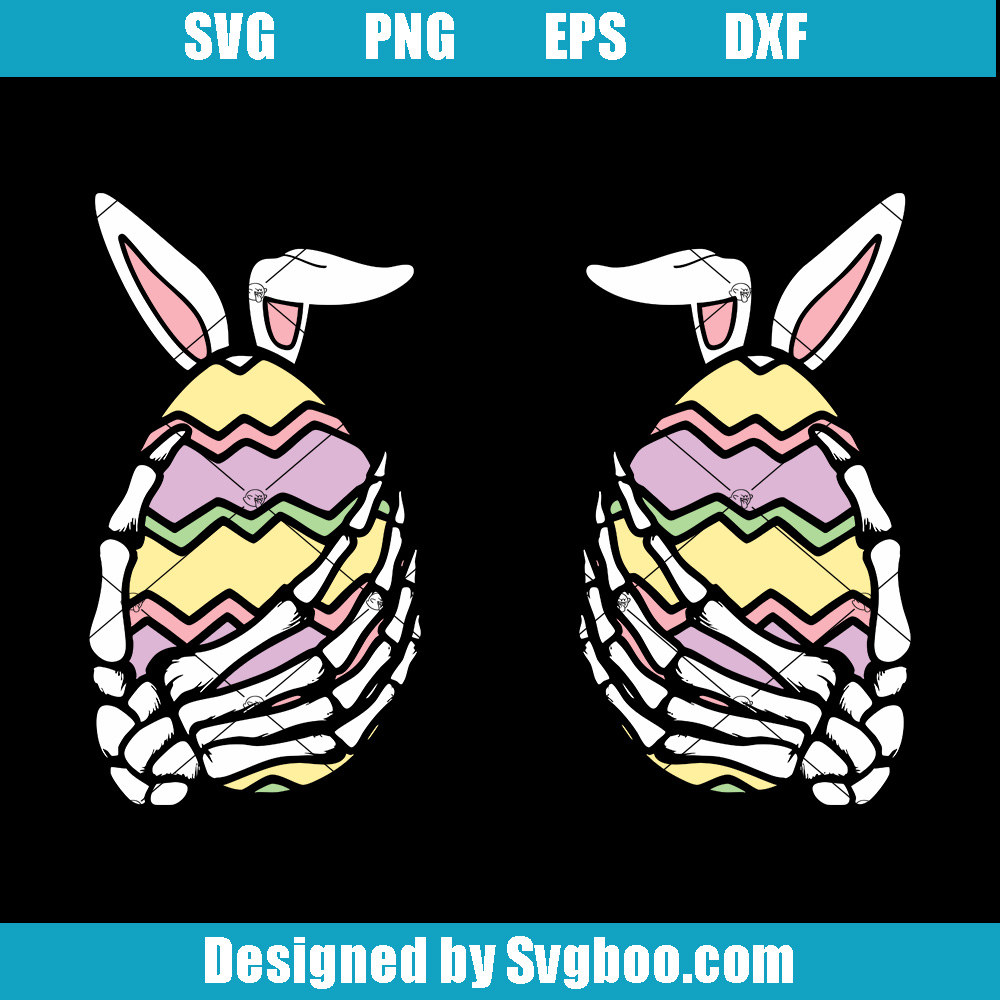 Easter Eggs Svg, Skeleton Hands Boob Svg, Easter Skeleton Svg