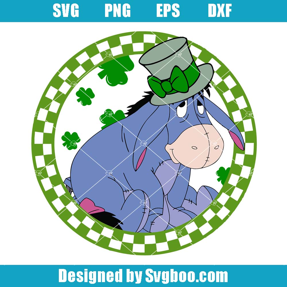 Eeyore Irish Day Svg, Winnie The Pooh Svg, St Patrick's Day Svg Eeyore Irish Day Svg