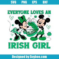Everyone Loves An Irish Girl Svg