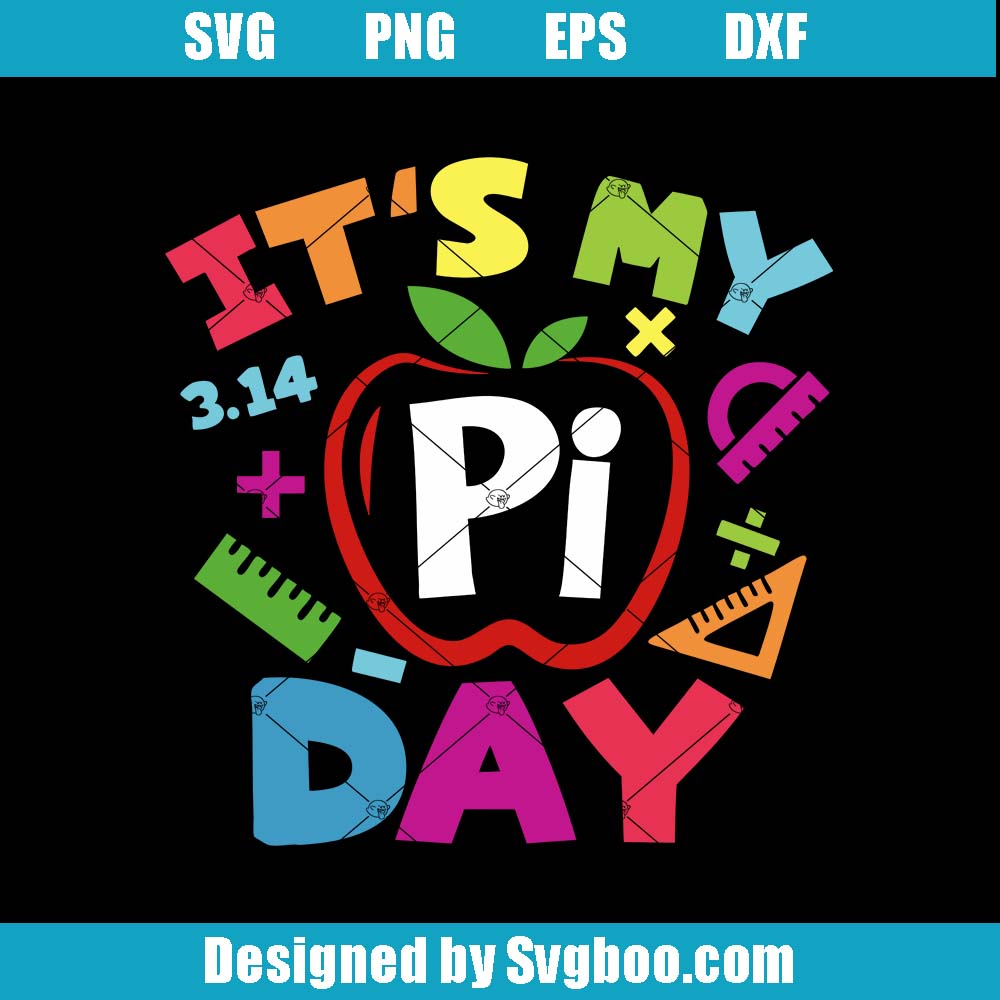 It's My Pi Day Svg, Pi Day 2024 Svg, Funny Math Teachers Svg It's My Pi Day Svg