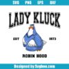 Lady Kluck Svg