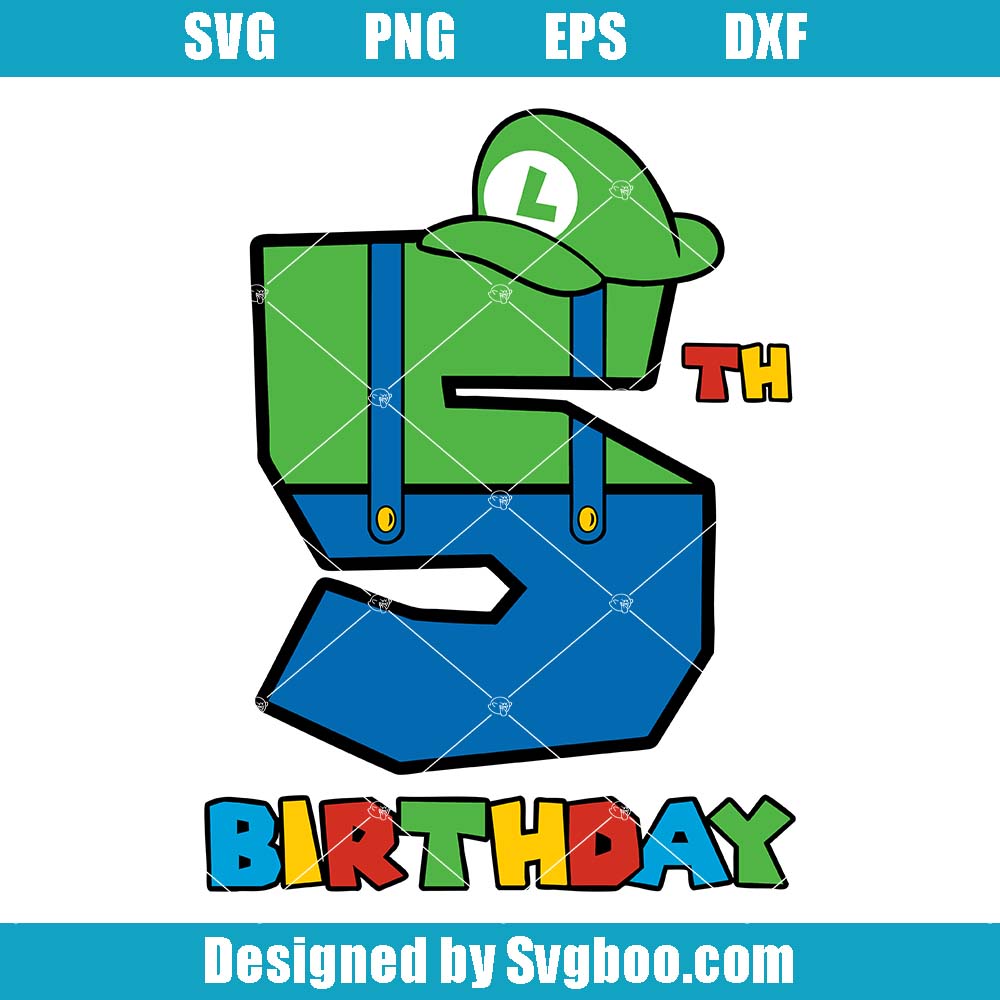 Super Mario Svg, Mario And Luigi Birthday Svg, Luigi 5th Birthday Svg Super Mario Svg