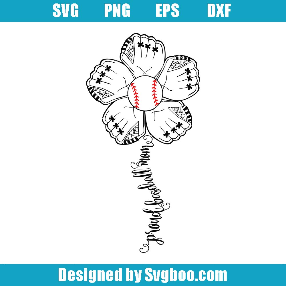 Baseball Glove Flower Svg, Proud Baseball Mom Svg, Baseball Lover Svg Baseball Glove Flower Svg