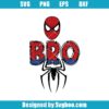 Bro Spiderman Svg