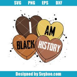 I Am Black History Hearts Svg