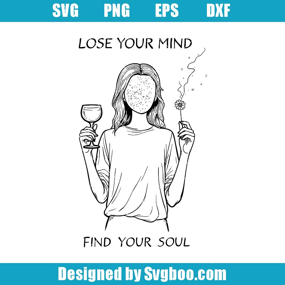 Lose Your Mind Find Your Soul Svg, Retro Surreal Art Svg