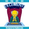 Mr Burns' Catchphrase Excellent Svg