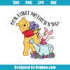 Our First Mother's Day Svg