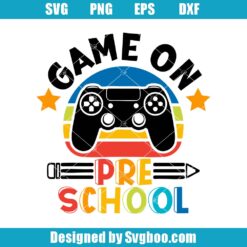Game On Preschool Svg