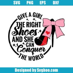 Give A The Right Shoes Svg