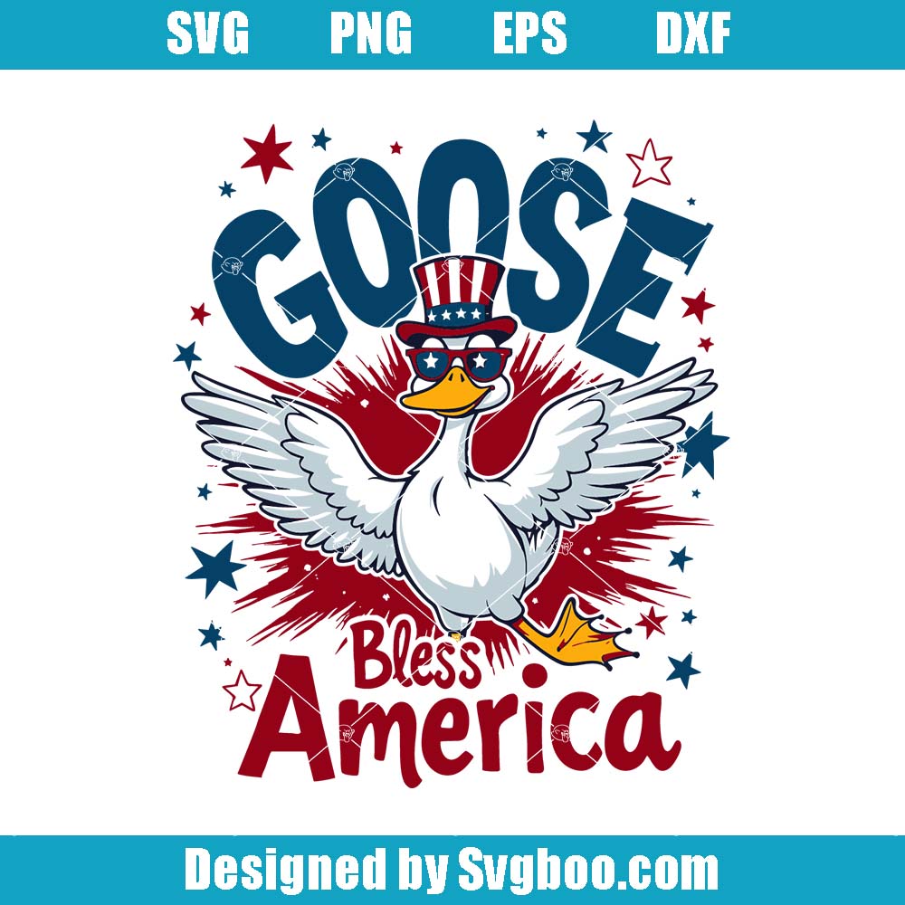 Goose Bless America Svg, Military Veteran Svg, Patriotic Goose Svg Goose Bless America Svg