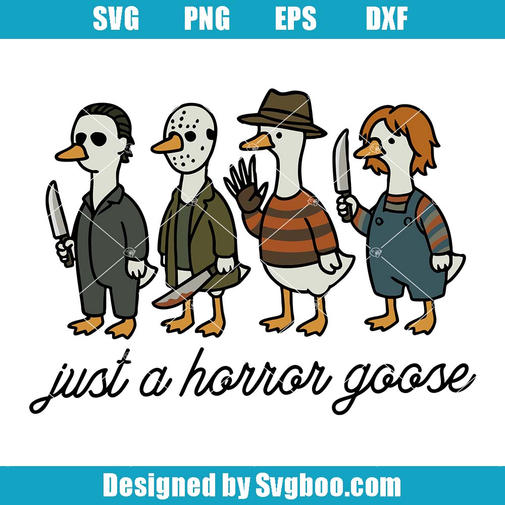 Just A Horror Goose Svg, Halloween Silly Goose Svg, Funny Goose Svg Just A Horror Goose Svg