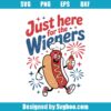 Just Here For The Wieners Svg