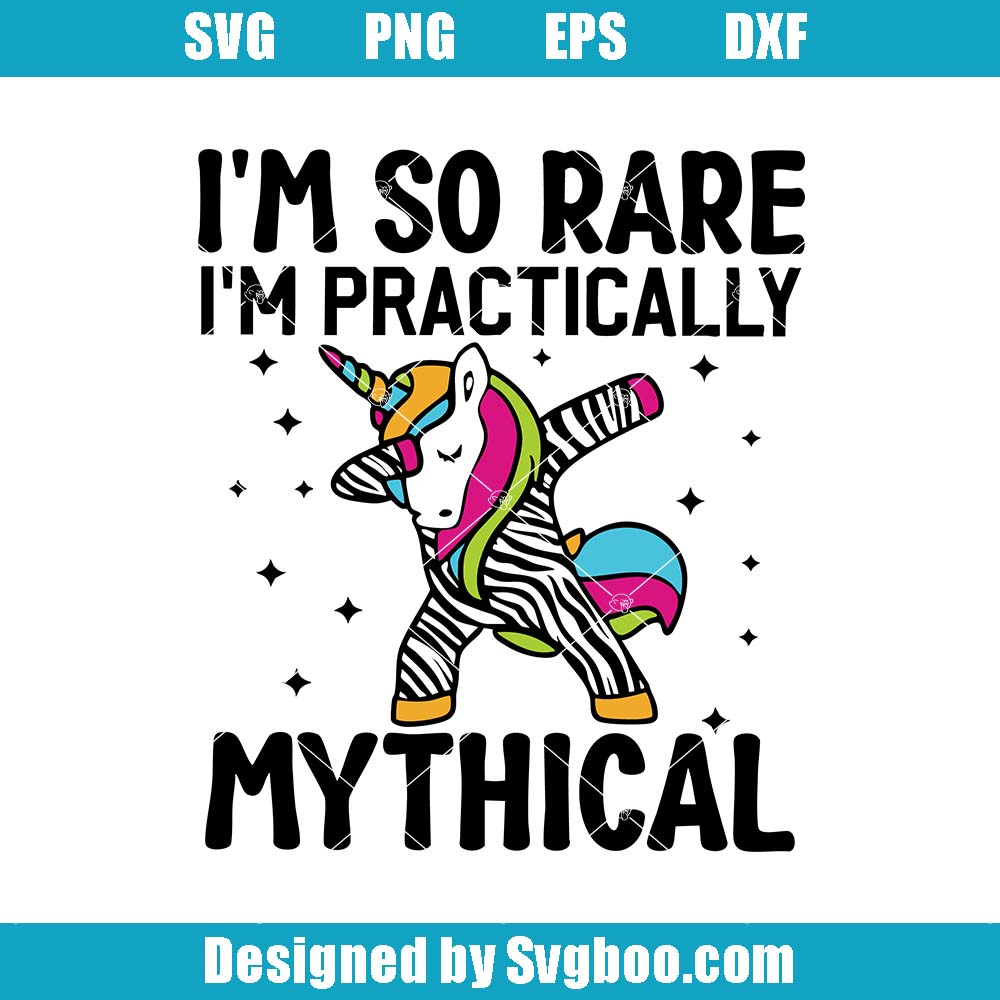 Rare Disease Awareness Svg, I'm So Rare I'm Practically Mythical Svg Rare Disease Awareness Svg